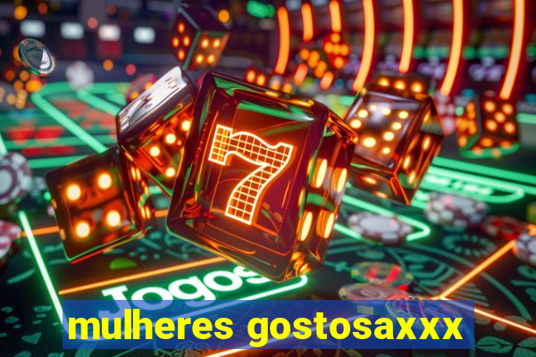 mulheres gostosaxxx